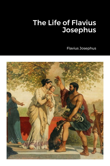 The Life of Flavius Josephus