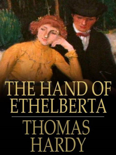 The Hand of Ethelberta Illustrated