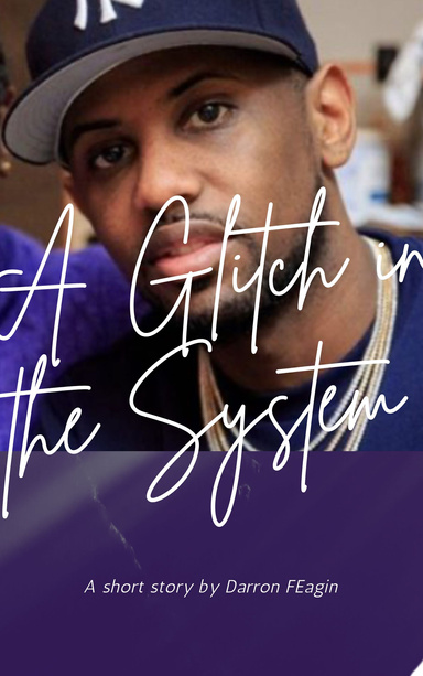 A Glitch in the System