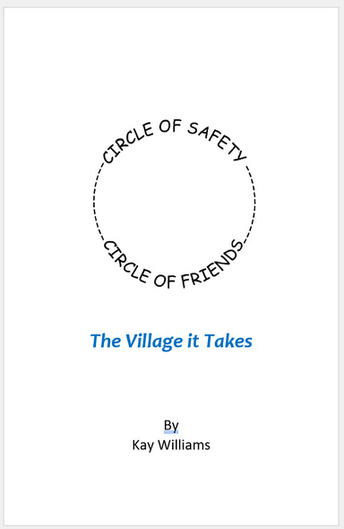 Circle of Safety, Circle of Friends