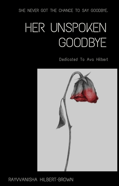 Her Unspoken Goodbye