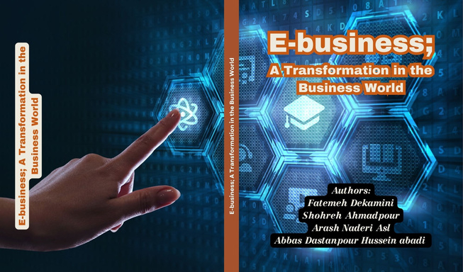 E-business; A Transformation in the Business World