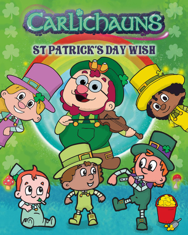Carlichauns: St. Patrick's Day Wish