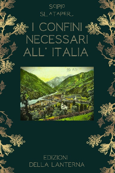 I CONFINI NECESSARI ALL' ITALIA