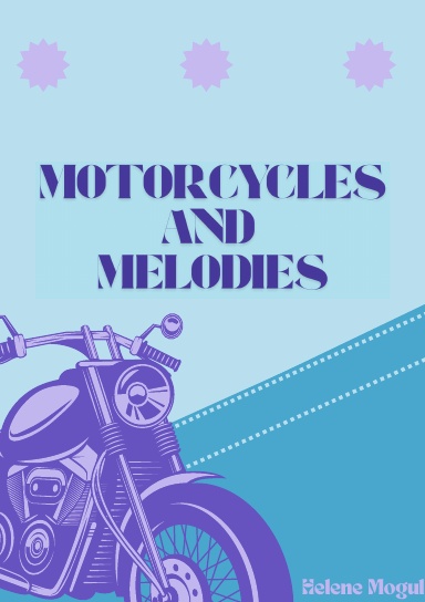 Motorcycles and Melodies