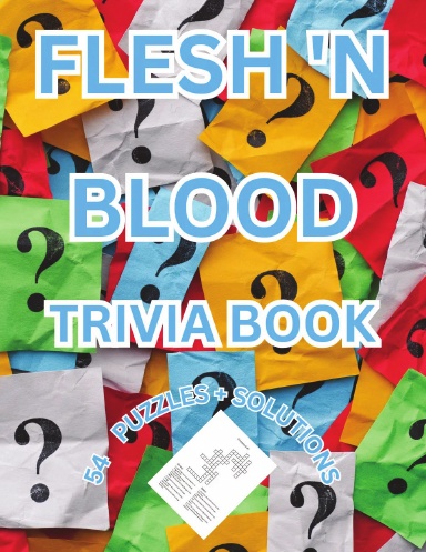 FLESH 'N BLOOD TRIVIA PUZZLE BOOK