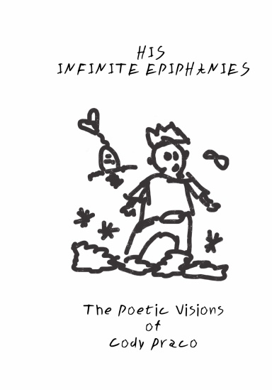 His Infinite Epiphanies