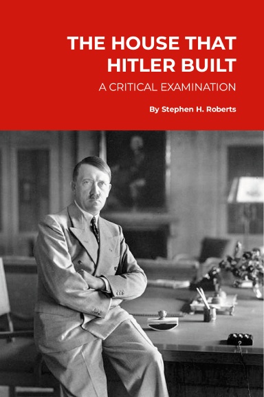 The House That Hitler Built