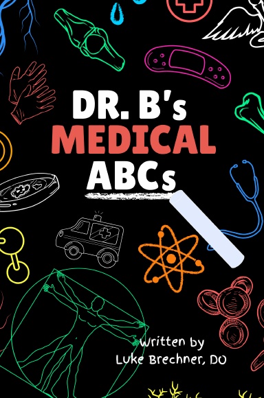 Dr. B's Medical ABCs