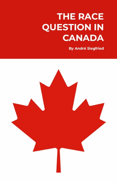 The Race Question in Canada