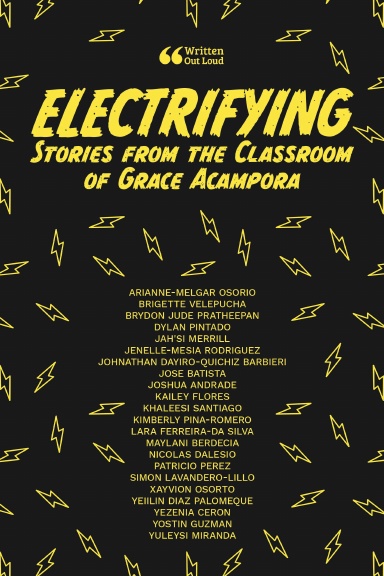 Electrifying Stories from the Classroom of Grace Acampora