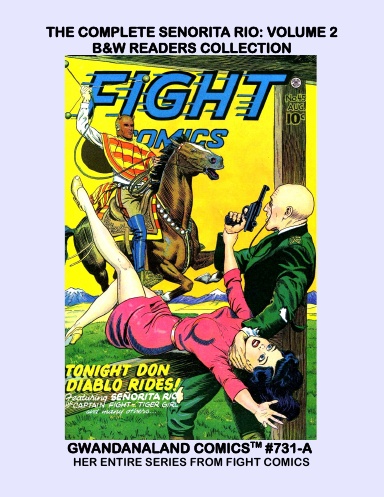 The Complete Senorita Rio: Volume 2 (BW)