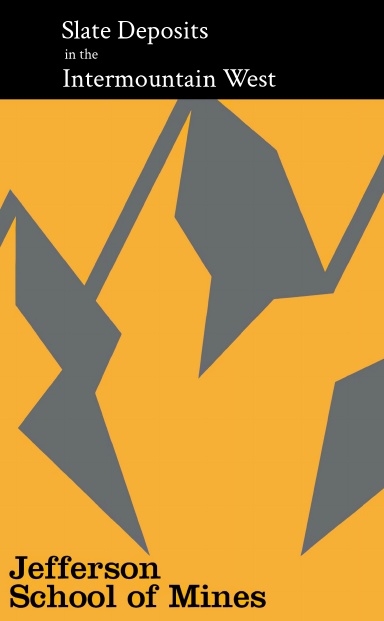 Slate Deposits in the Intermountain West
