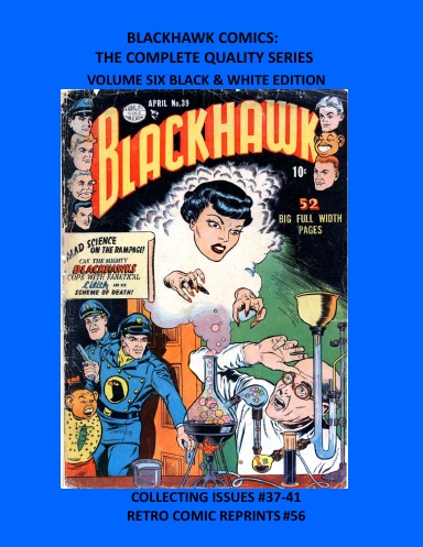 BLACKHAWK COMICS – THE COMPLETE QUALITY SERIES VOLUME SIX