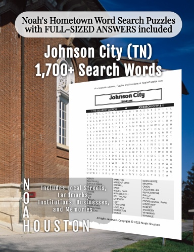 Noah’s Hometown Word Search Puzzles with FULL-SIZED ANSWERS included Johnson City (TN)