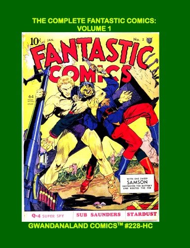 The Complete Fantastic Comics: Volume 1
