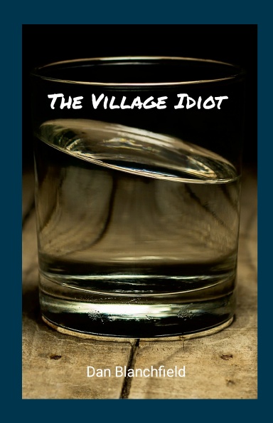 The Village Idiot