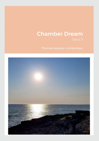 Chamber Dream