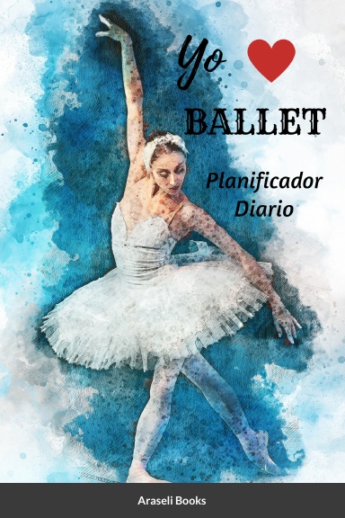 Yo amo ballet- Planificador diario