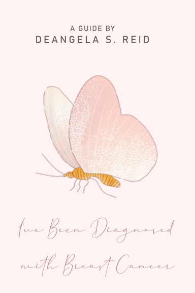 I've Been Diagnosed With Breast Cancer