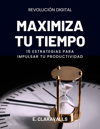 Maximiza Tu Tiempo