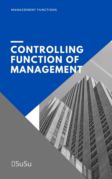 Controlling Function of Management