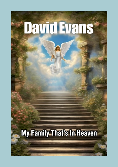 My Family That's In Heaven
