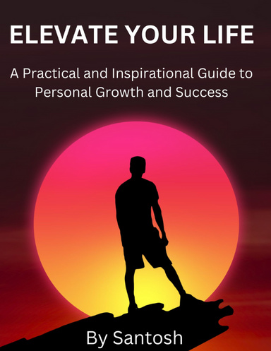 Elevate Your Life