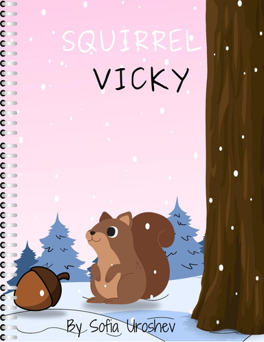 Squirrel Vicky Children Book