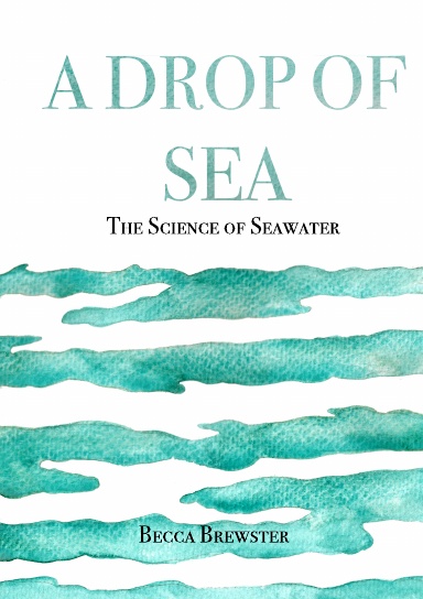 A Drop of Sea