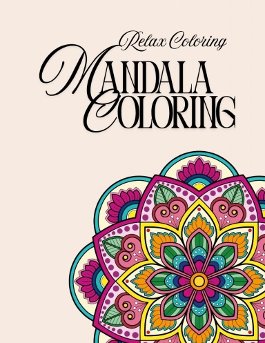 Relaxing Coloring: Mandala Coloring