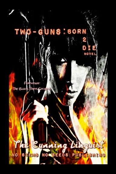 Two-Guns: Born 2 Die