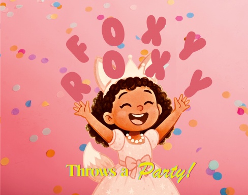 Foxy Roxy Throws a Party