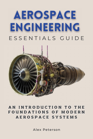 Aerospace Engineering Essentials Guide
