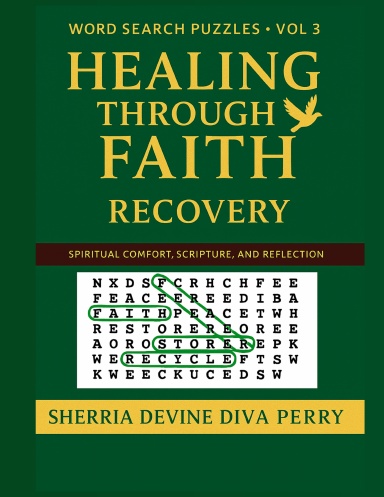 Healing Through Faith “Recovery”