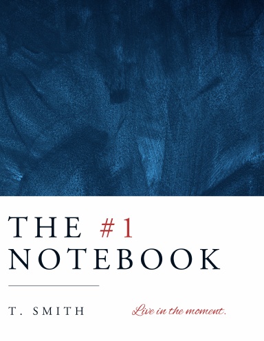 THE #1 NOTEBOOK