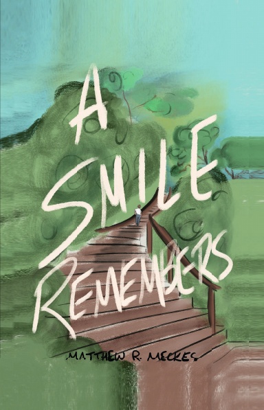 A Smile Remembers