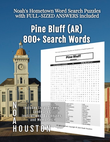 Noah’s Hometown Word Search Puzzles with FULL-SIZED ANSWERS included Pine Bluff (AR)