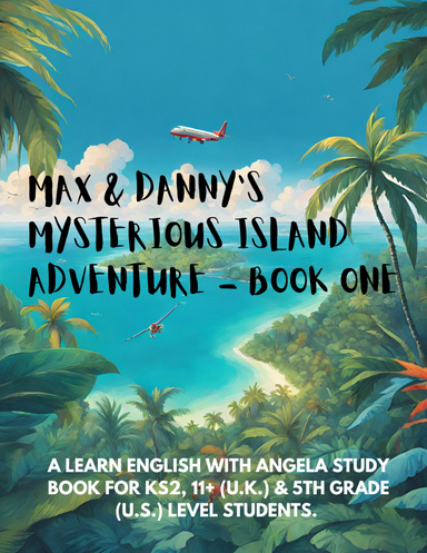 Max and Danny's Mysterious Island Adventure