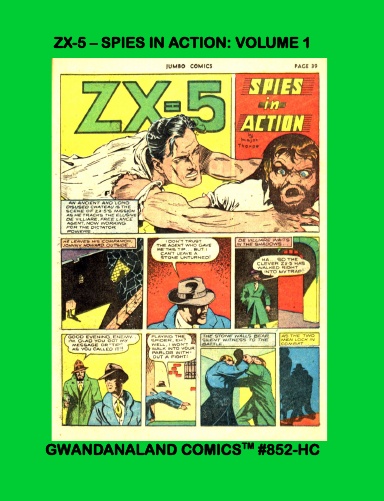 ZX-5 Spies In Action: Volume 1 (HC)