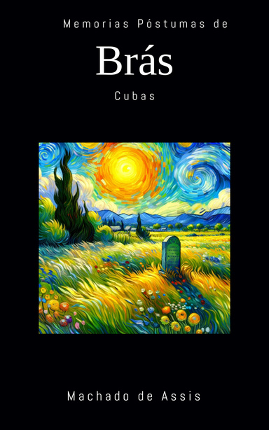Memorias Póstumas de Brás Cubas