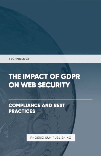 The Impact Of GDPR On Web Security