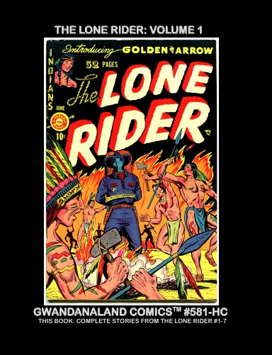 The Lone Rider: Volume 1 (HC)