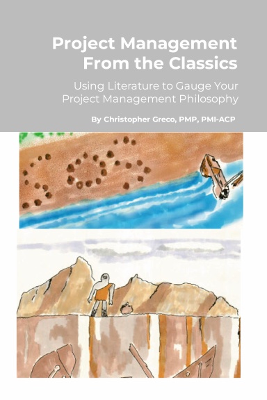 Project Management From the Classics