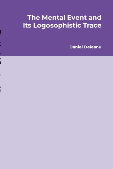 The Mental Event and Its Logosophistic Trace