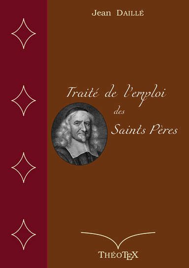 Traité de l'emploi des Saints Pères