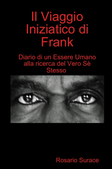 Il Viaggio Iniziatico di Frank