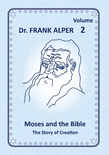 Moses and the Bible, Volume 2