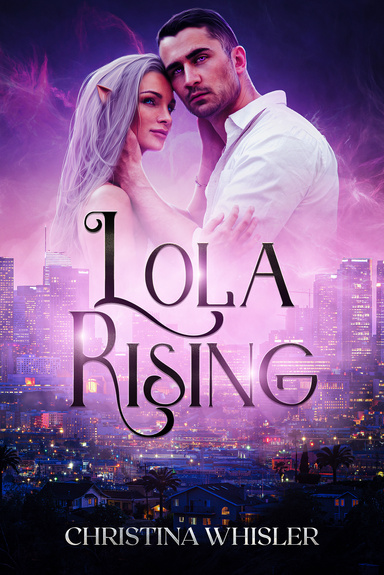 Lola Rising