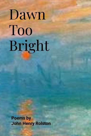 Dawn Too Bright